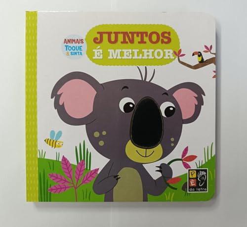 Libro Toque E Sinta - Juntos E Melhor De Editora Pé Da Letra