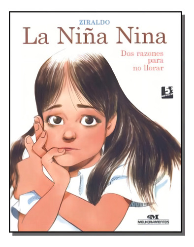 Nina Nina, La, De Ziraldo. Editora Melhoramentos, Capa Mole Em Português, 2021