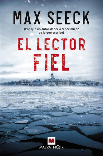 El Lector Fiel - Max Seeck, de Seeck, Max. Editorial Maeva, tapa blanda en español, 2023