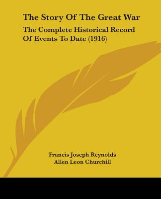 Libro The Story Of The Great War: The Complete Historical...