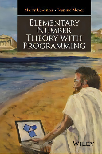 Elementary Number Theory With Programming, De Marty Lewinter. Editorial John Wiley Sons Inc, Tapa Dura En Inglés