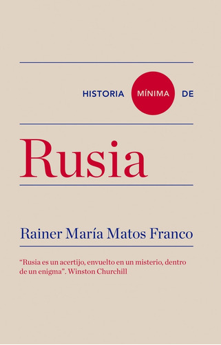 Historia Mínima De Rusia Rainer María Matos Franco Turner
