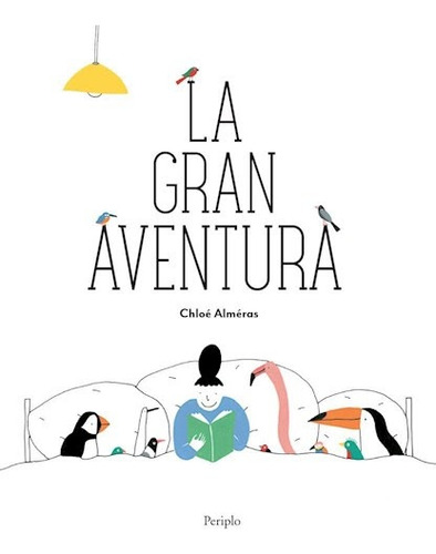 Gran Aventura, La - Chloe Almeras