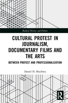 Libro Cultural Protest In Journalism, Documentary Films A...