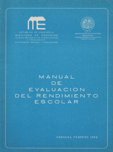 Manual De Evaluación Del Rendimiento Escolar. Min. Educ.