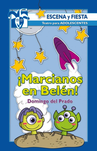 Libro: ¡marcianos En Belén!