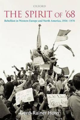 Libro The Spirit Of '68 : Rebellion In Western Europe And...