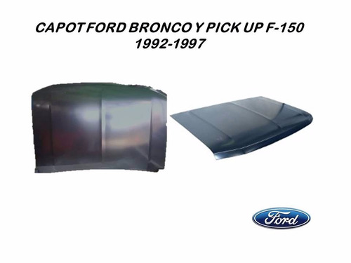 Capot Ford Bronco Y Pick Up F-150 1992-1997