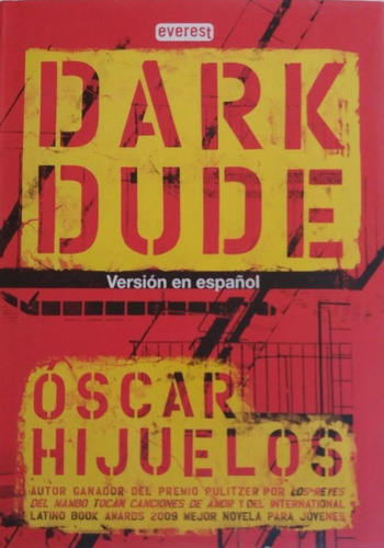 Dark Dude Oscar Hijuelos Nuevo Pasta Dura