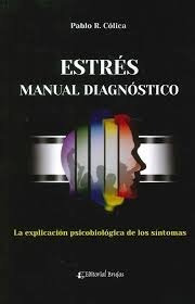 Estrés: Manual Diagnóstico. De Cólica Brujas