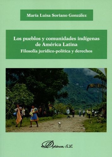 Libro Pueblos Y Comunidades Indígenas De América Latina. Fi