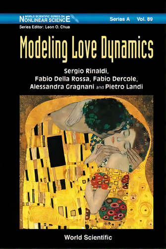 Modeling Love Dynamics, De Sergio Rinaldi. Editorial World Scientific Publishing Co Pte Ltd, Tapa Dura En Inglés