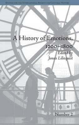 A History Of Emotions, 1200-1800 - Jonas Liliequist (hard...