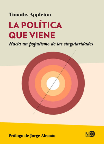 Política Que Viene, La - Timothy Appleton