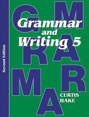 Libro Grammar & Writing Student Textbook Grade 5 2nd Edit...