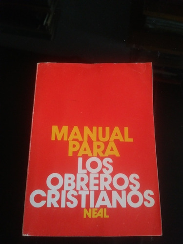 Manual Para Los Obreros Cristianos Casa Bautista De Publicac