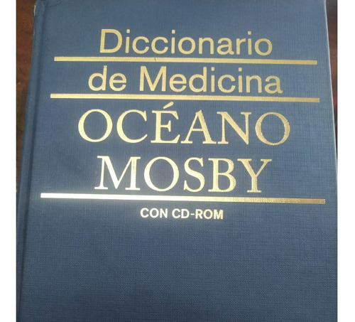 Libro. Diccionario De Medicina Océano Mosby. Sin Cd. 