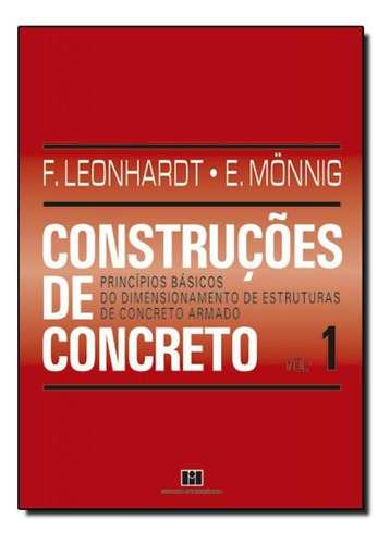 Construções De Concreto: Principios Básicos Do Dimensiona, De F. Leonhardt. Editora Interciencia, Capa Mole Em Português