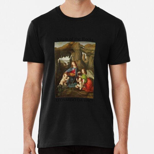 Remera  Leonardo Da Vinci Virgen De Las Rocas Pintura Italia