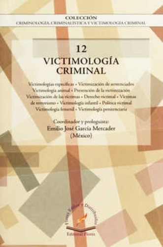 Libro Victimología Criminal 12 Flores Editor Y Distribuidor