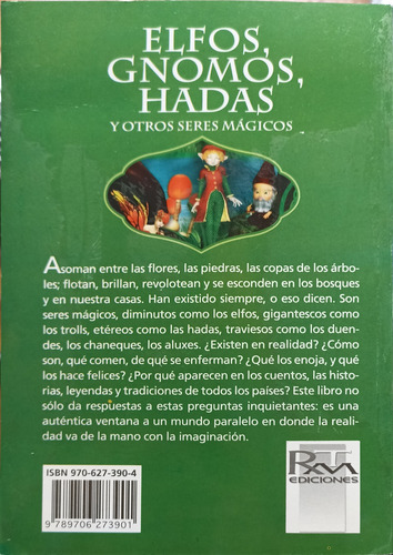 Elfos, Gnomos, Hadas Y Otros Seres Mágicos