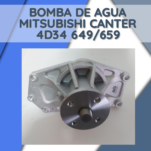 Bomba De Agua Mitsubishi Canter 4d34 649/659