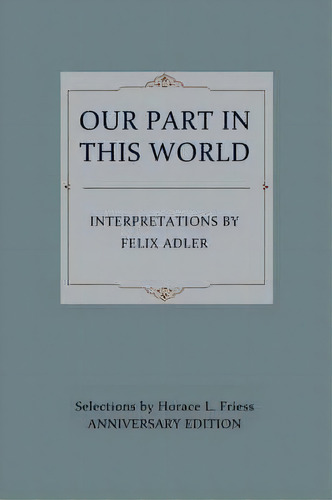 Our Part In This World, De Marc Bernstein. Editorial Iuniverse, Tapa Blanda En Inglés
