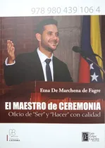 Comprar El Maestro De Ceremonia (manual) \u002F Etna De Marchena De Fagre
