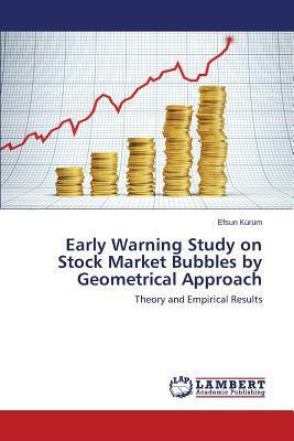 Libro Early Warning Study On Stock Market Bubbles By Geom...