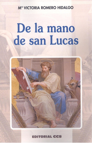 Libro De La Mano De San Lucas