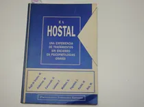 Comprar El Hostal. Tratamientos Sin Encierro Depino Y Otros - L539