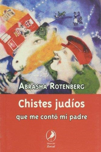 Libro Chistes Judios Que Me Conto Mi Padre - Rotemberg, Abra