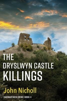 Libro The Dryslwyn Castle Killings : A Dark, Gritty Edge-...