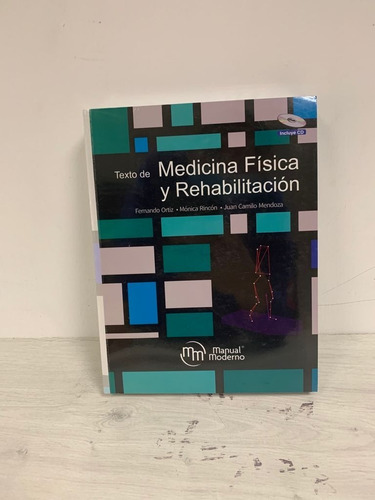 Libro Texto De Medicina Física Y Rehabilitación -libro Origi