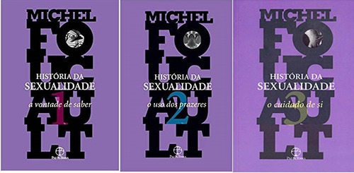 História Da Sexualidade Volume 1 2 3 Michel Foucault