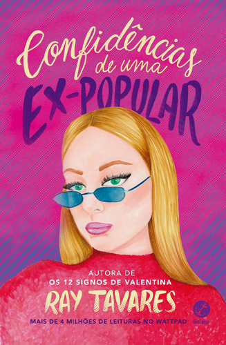 Confidências de uma ex-popular, de Tavares, Ray. Editorial Editora Record Ltda., capa mole em português, 2019