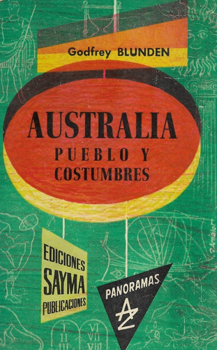 Australia Pueblo Y Costumbres / Godfrey Blunden
