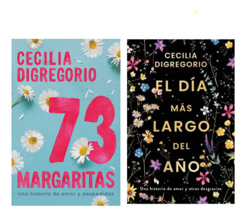 73 Margaritas + Dia Mas Largo Año - Digregorio - 2 Libros