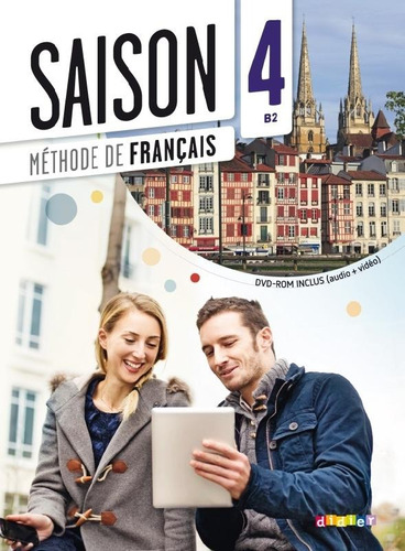 Saison 4 livre eleve + cd audio + DVD (b2), de Cocton, Marie-Noelle. Editora Distribuidores Associados De Livros S.A., capa mole em francês, 2015