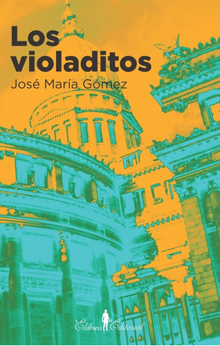 Violaditos, Los - José María Gomez