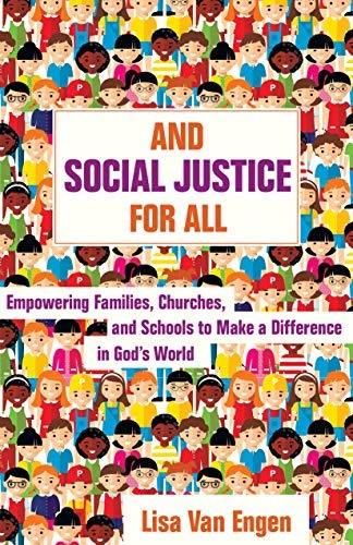 And Social Justice For All Empowering Families, Churches, An