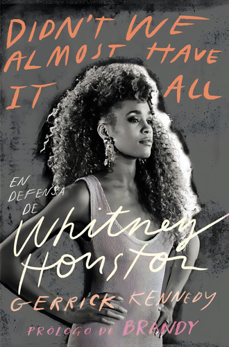 En Defensa De Whitney Houston, De Kennedy, Gerrick., Vol. 1. Editorial Anaya Multimedia, Tapa Blanda, Edición 1 En Español, 2024