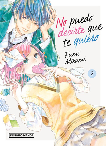 Libro No Puedo Decirte Que Te Quiero 2 - Fumi Mikami