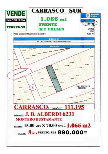 Carrasco Sur: Frente X 2 Calles Terreno 1066 M2