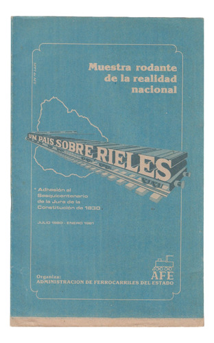 1980 Dictadura Un Pais Sobre Rieles Muestra Rodante De Afe 