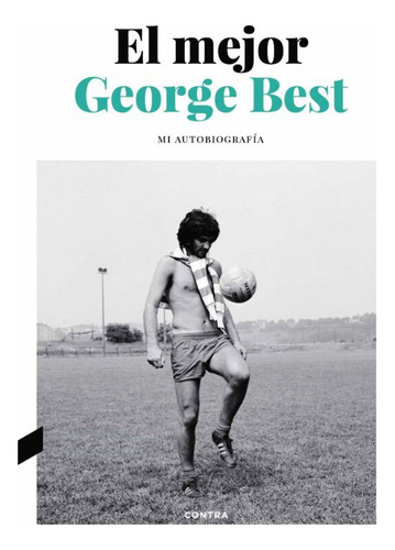 El Mejor . George Best