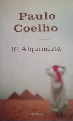 El Alquimista De Paulo Coelho