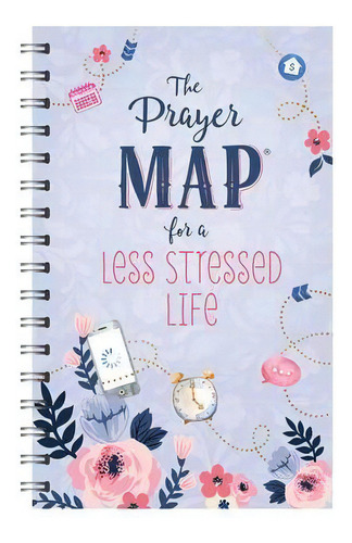 The Prayer Map(r) For A Less Stressed Life, De Compiled By Barbour Staff., Vol. 1. Editorial Barbour Publishing, Tapa Blanda En Inglés