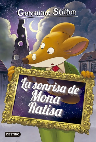 La Sonrisa De Mona Ratisa, De Stilton, Geronimo. Editorial Destino Infantil & Juvenil, Tapa Blanda En Español