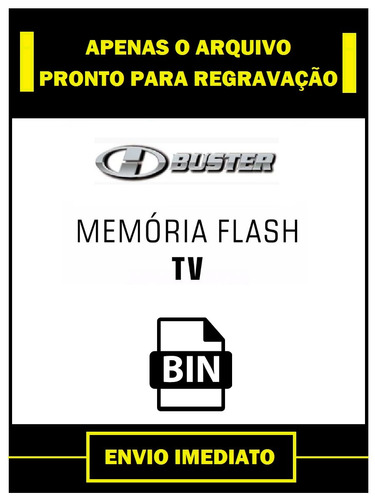 Arquivo Dados Flash Tv H-buster Hbtv-32l07hd Ya30 E Ya2